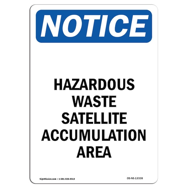 Sign, 5" H, 3.5" W, Hazardous Waste Satellite AccumulatiSign, Portrait, NS-D-35-V-13338-10PK